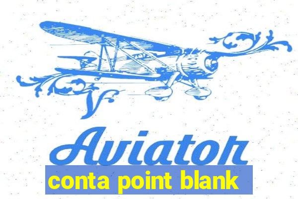 conta point blank